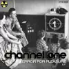 Channel One - Error for Pleasure - Single